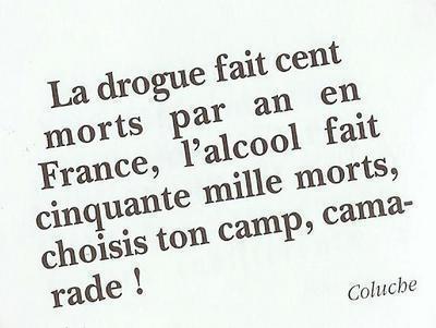 dans ce k vo mieu se droguer ke picoler