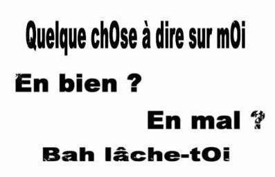 en bien ou en mal lache t com's